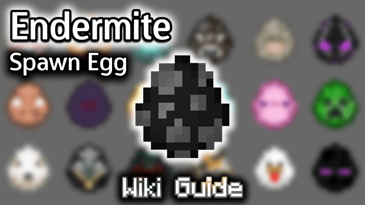 Endermite Spawn Egg - Wiki Guide 1