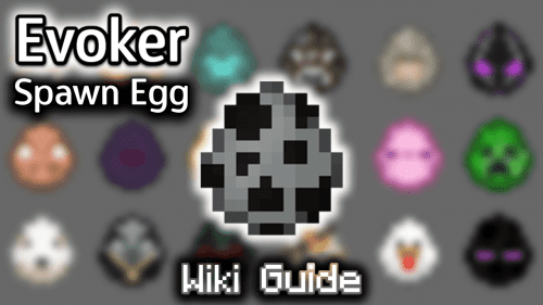 Evoker Spawn Egg – Wiki Guide Thumbnail