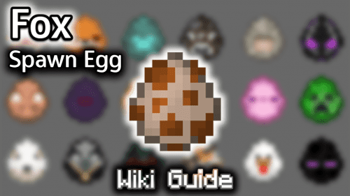 Fox Spawn Egg – Wiki Guide Thumbnail