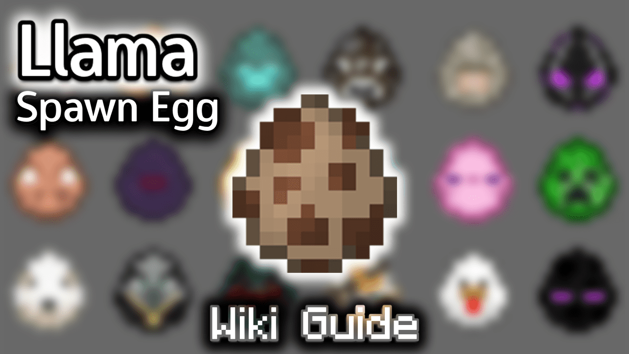 Llama Spawn Egg - Wiki Guide 1