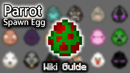 Parrot Spawn Egg – Wiki Guide Thumbnail