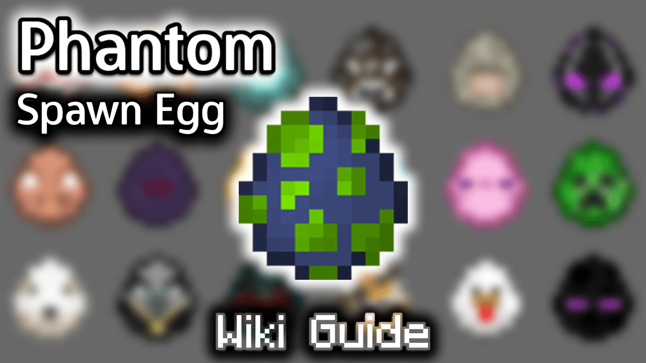 Phantom Spawn Egg - Wiki Guide 1