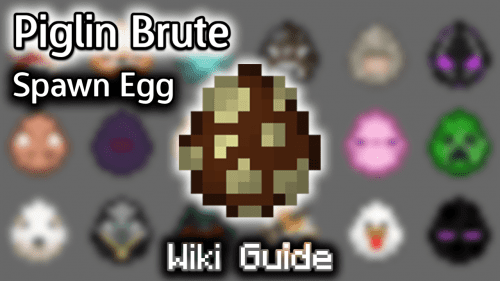 Piglin Brute Spawn Egg – Wiki Guide Thumbnail