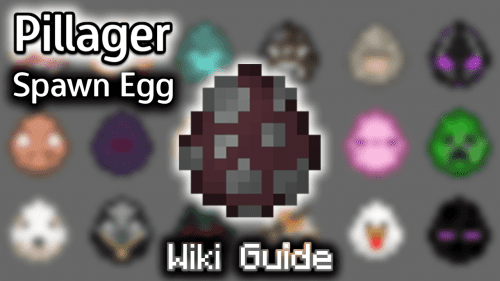 Pillager Spawn Egg – Wiki Guide Thumbnail