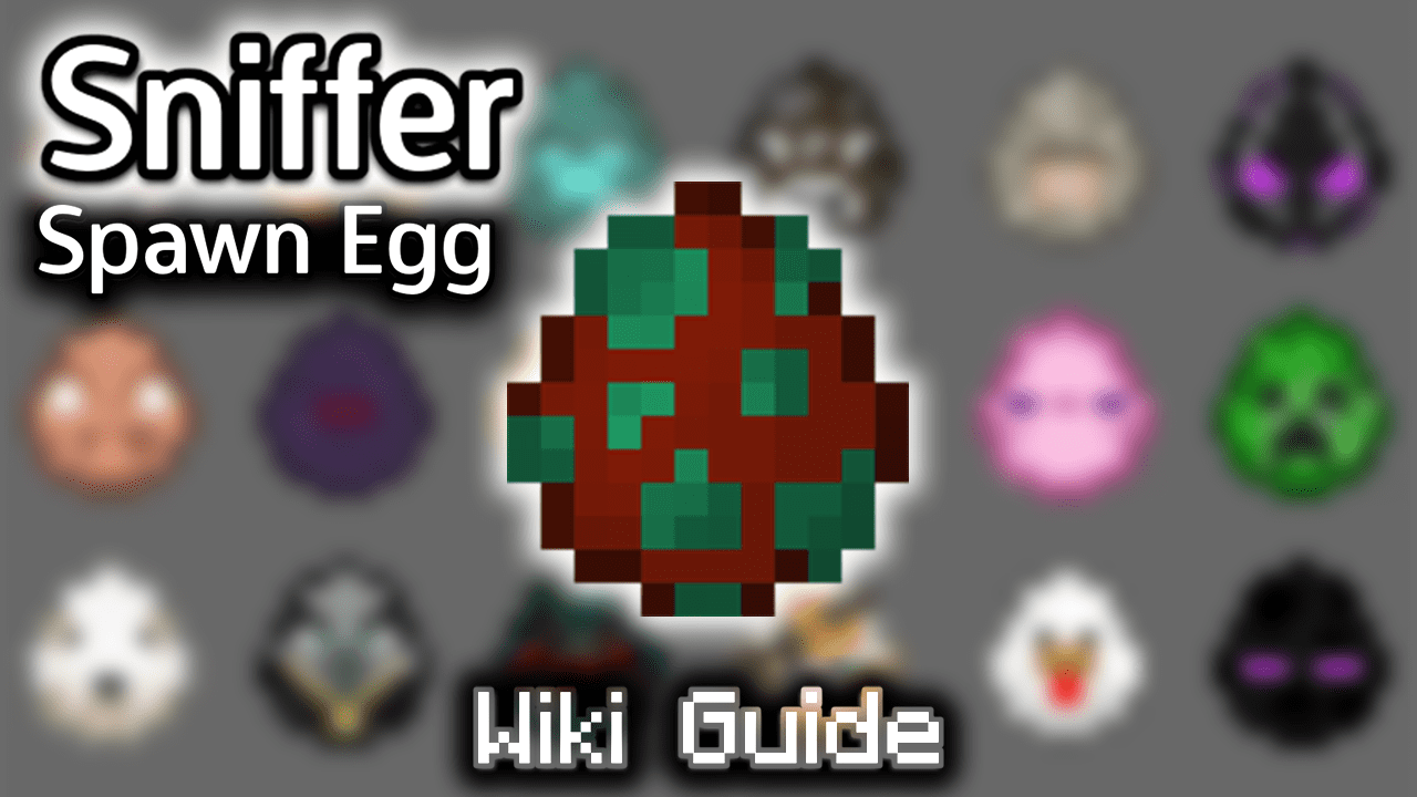 Sniffer Spawn Egg - Wiki Guide 1