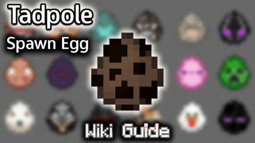 Tadpole Spawn Egg – Wiki Guide Thumbnail