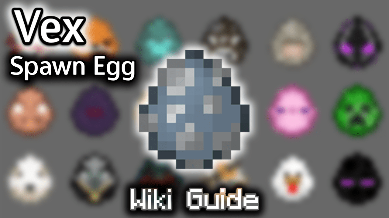 Vex Spawn Egg - Wiki Guide 1