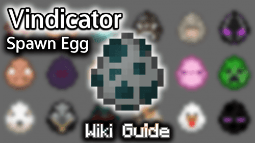 Vindicator Spawn Egg – Wiki Guide Thumbnail