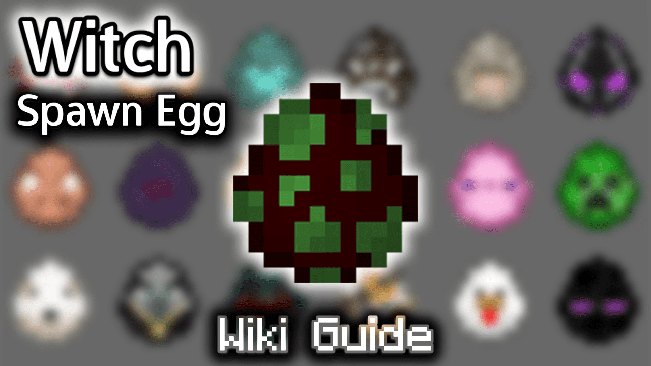 Witch Spawn Egg - Wiki Guide 1