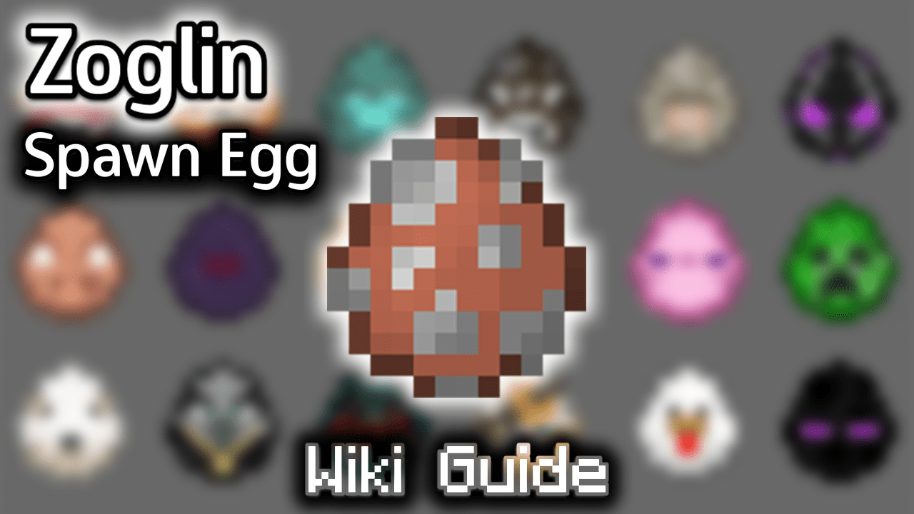 Zoglin Spawn Egg - Wiki Guide 1