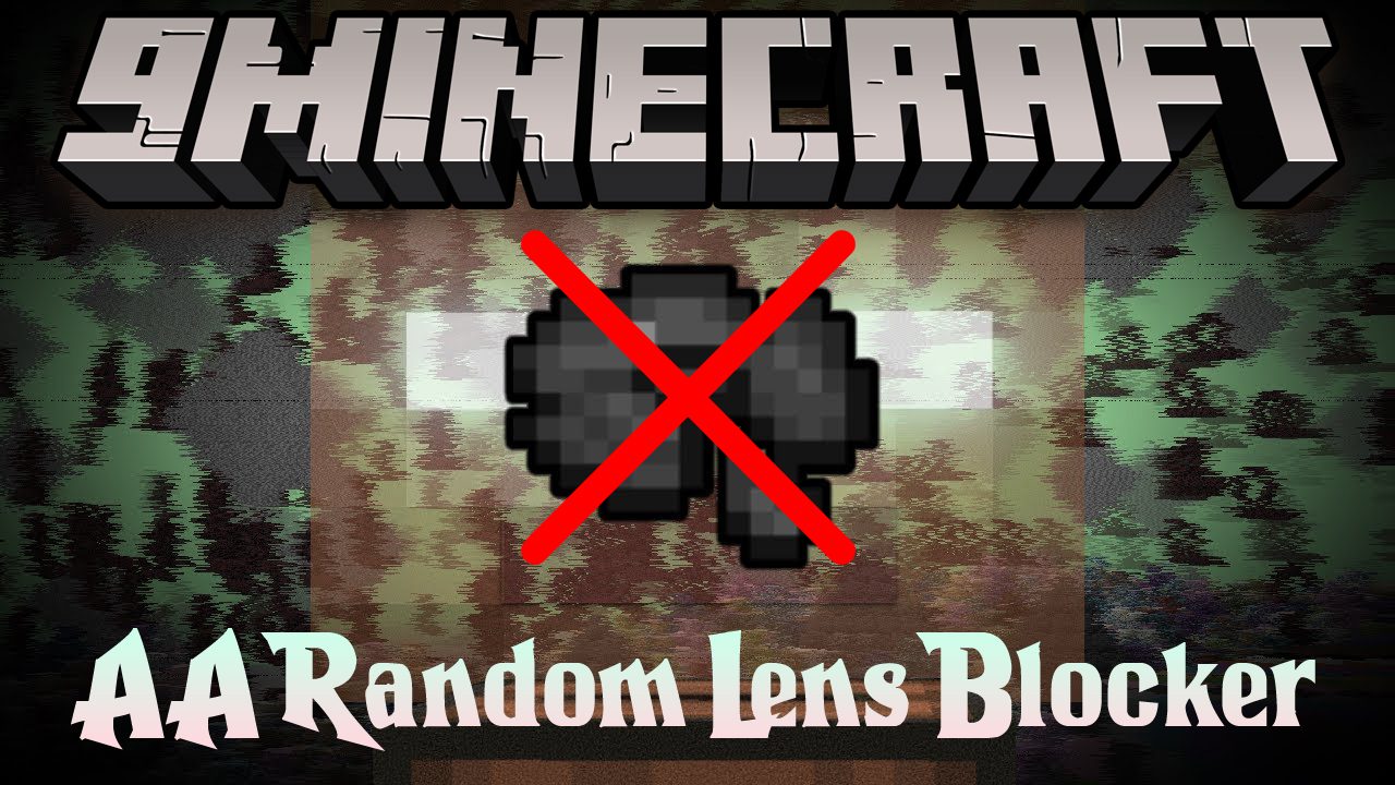 AA Random Lens Blocker Mod (1.11.2, 1.10.2) - Actually Additions Addon 1