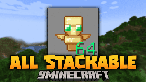 All Stackable Mod (1.20.4, 1.19.4) – Customize Your Stacks Thumbnail