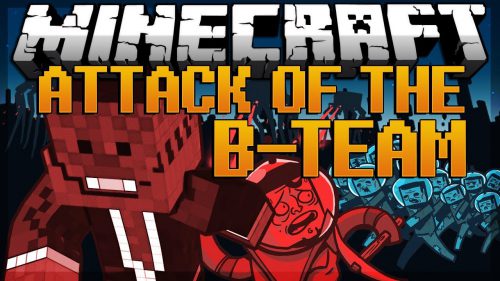 Attack of the B-Team Modpack (1.6.4) – Mad Scientist World Thumbnail