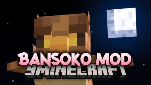 Bansoko Mod (1.16.5, 1.12.2) – Useful Modpack Tool Thumbnail