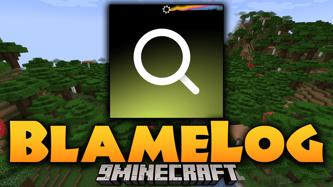 BlameLog Mod (1.20.4, 1.19.4) - Enhanced Logging 1