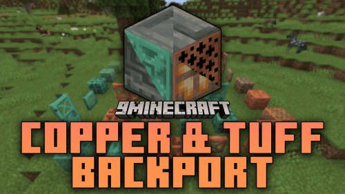 Copper & Tuff Backport Mod (1.20.4, 1.19.2) – Introducing Copper And Tuff Blocks To Older Minecraft Versions Thumbnail