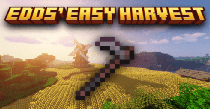 Edds' Easy Harvest Addon (1.20) - MCPE/Bedrock Script 1