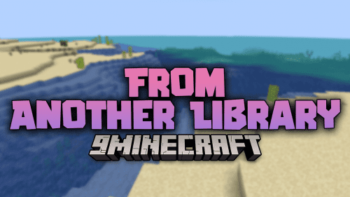 From Another Library Mod (1.20.1) – Empowering Modders Thumbnail