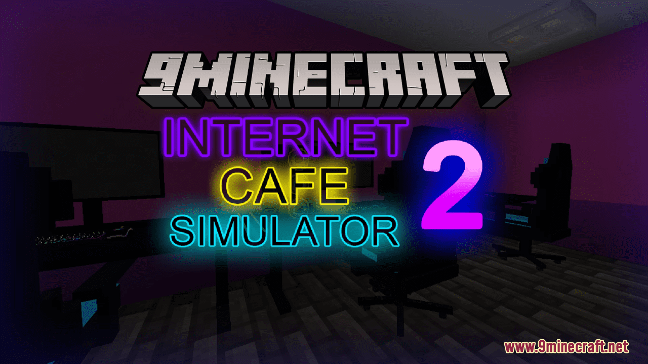 Internet Cafe Simulator 2 Map (1.21.1, 1.20.1) - Virtual Ventures 1