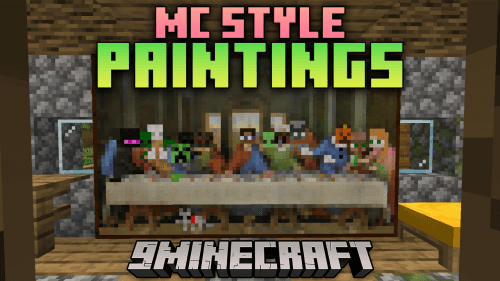 MC Style Paintings Mod (1.20.4, 1.19.4) – Embrace Artistic Expression, Decorate Your Minecraft World Thumbnail