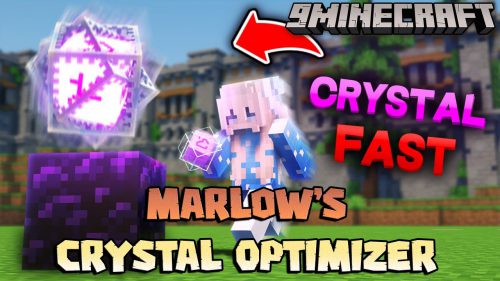 Marlow’s Crystal Optimizer Mod (1.20.6, 1.20.1) – Faster Crystal Speeds Thumbnail