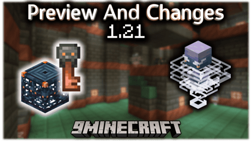 Minecraft Java Edition 1.21 Preview And Changes – Wiki Guide Thumbnail