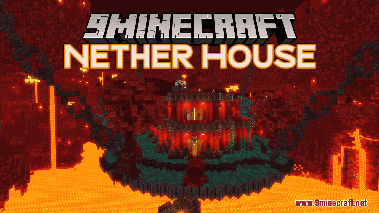 Nether House Map (1.21.1, 1.20.1) - Lava-Strung Sanctuary 1