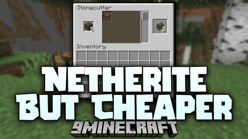 Netherite But Cheaper Mod (1.21, 1.20.1) – Forge Your Path With Ease Thumbnail