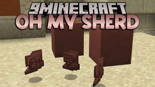 Oh My Sherd Mod (1.20.4, 1.20.1) – New Decorated Pot Sherds Thumbnail