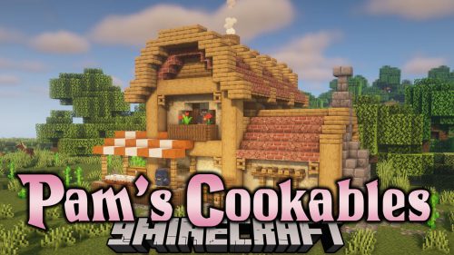 Pam’s Cookables Mod (1.12.2) – Let’s You Bake Your Bread Thumbnail