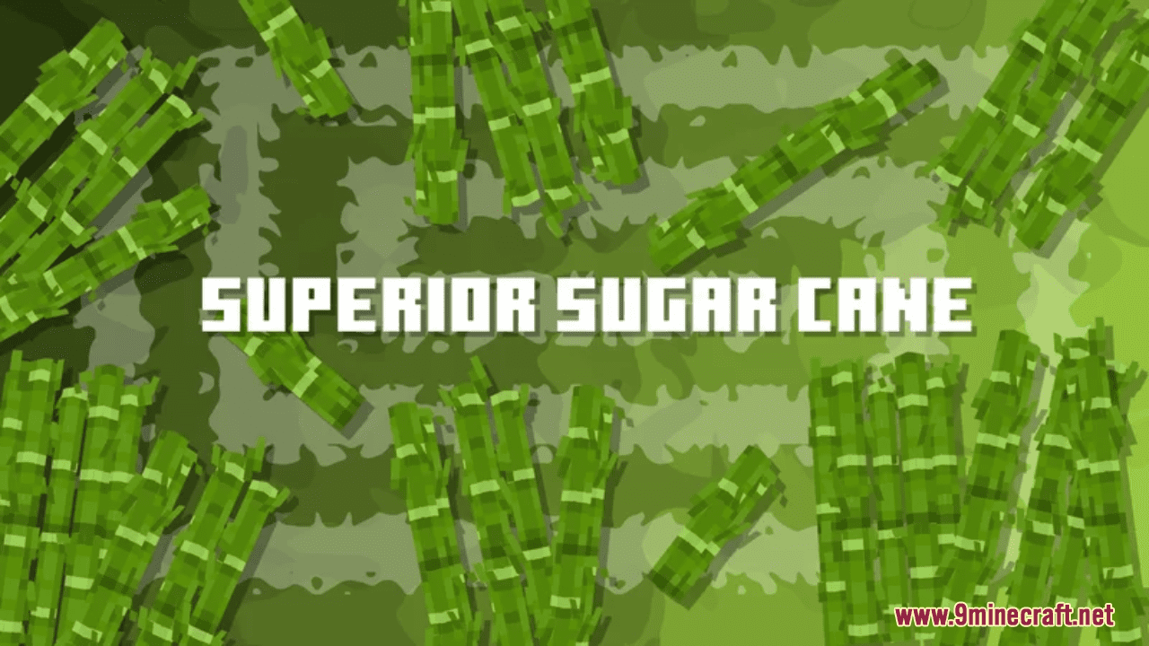 Superior Sugar Cane Resource Pack (1.20.6, 1.20.1) - Texture Pack 1