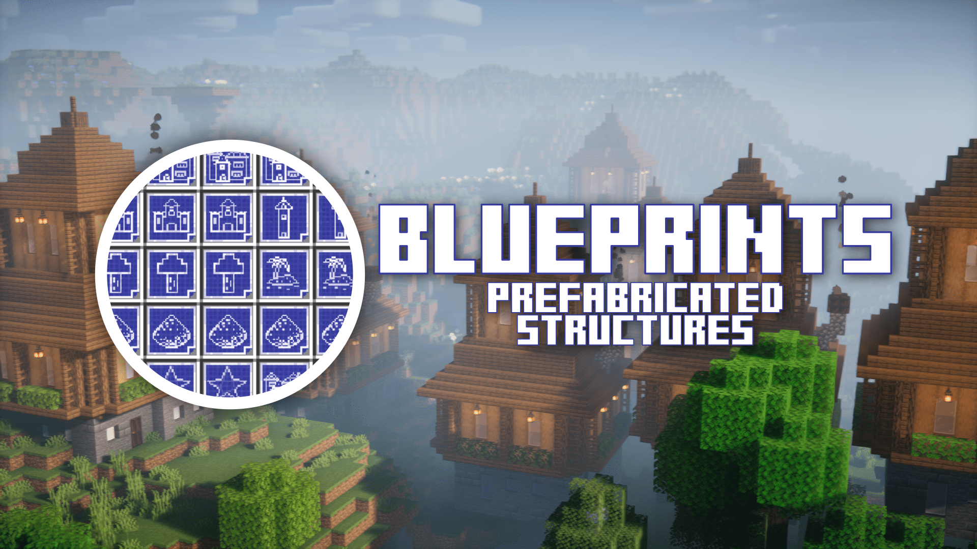 Blueprints - Prefabricated Structures Mod (1.20.1) 1