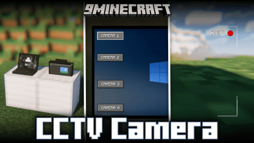 CCTV Camera Mod (1.20.1, 1.19.4) – Spectate Different Areas Of Your World Thumbnail