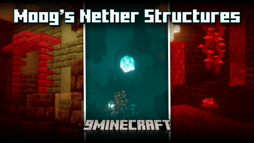 Moog’s Nether Structures Mod (1.20.2, 1.19.4) – New Nether Structures For Exploration Thumbnail