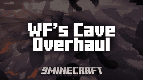 WF’s Cave Overhaul Mod (1.20.4, 1.19.2) – New Cave Gneration Thumbnail