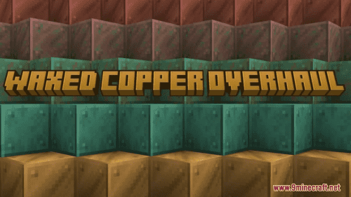 Waxed Copper Overhaul Resource Pack (1.20.4, 1.19.4) – Texture Pack Thumbnail