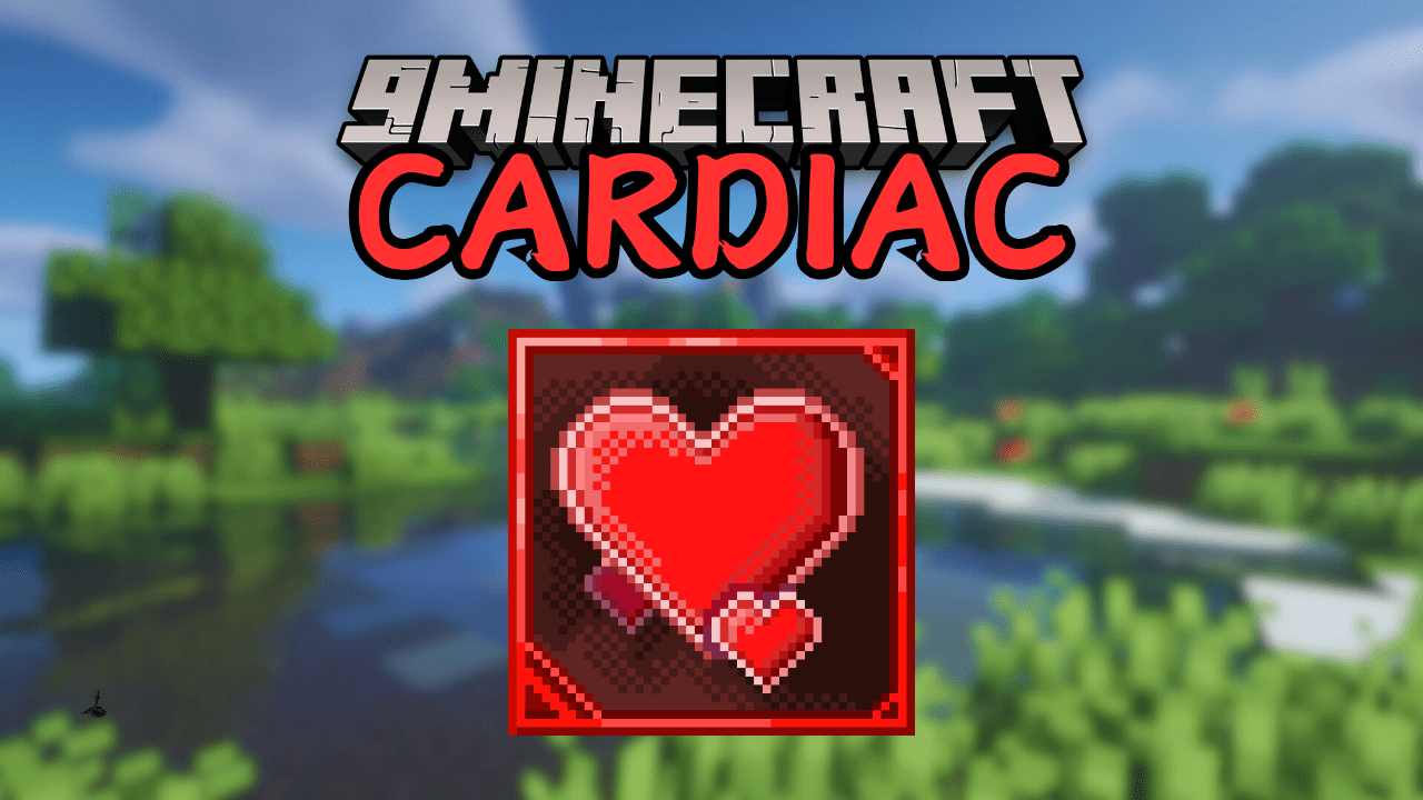 Cardiac Mod (1.21, 1.20.1) - Life-Giving Orbs 1