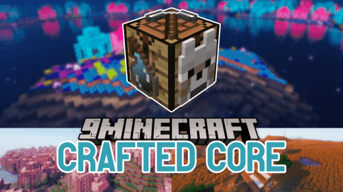 Crafted Core Mod (1.21, 1.20.1) – Shared Code Support Thumbnail