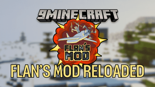 Flan’s Mod: Reloaded (1.20.1) – Diverse Selection of Guns and Tools Thumbnail