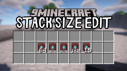 Stack Size Edit Mod (1.20.4, 1.20.1) – Effortless Customization Thumbnail