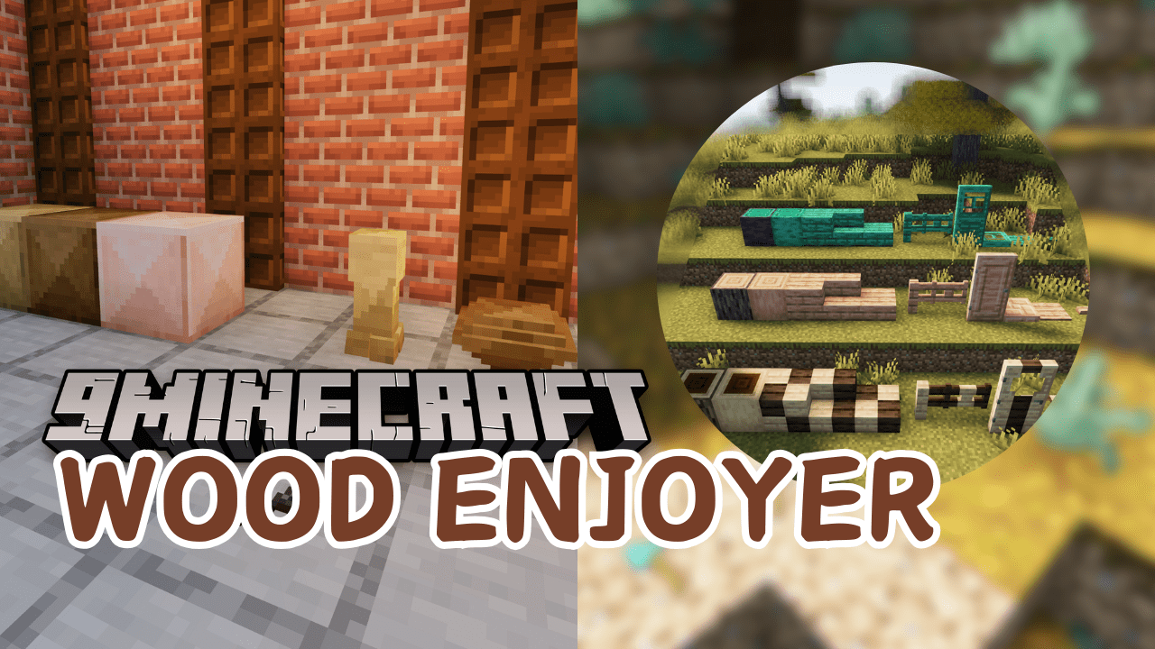 Wood Enjoyer Mod (1.20.4, 1.20.1) - Master the Art of Splitting 1