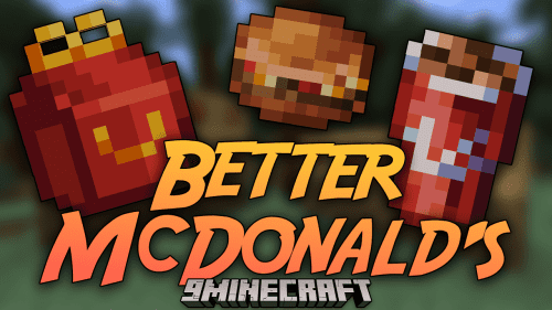 Better McDonald’s Mod (1.21.1, 1.20.1) – Satisfy Your Cravings Thumbnail