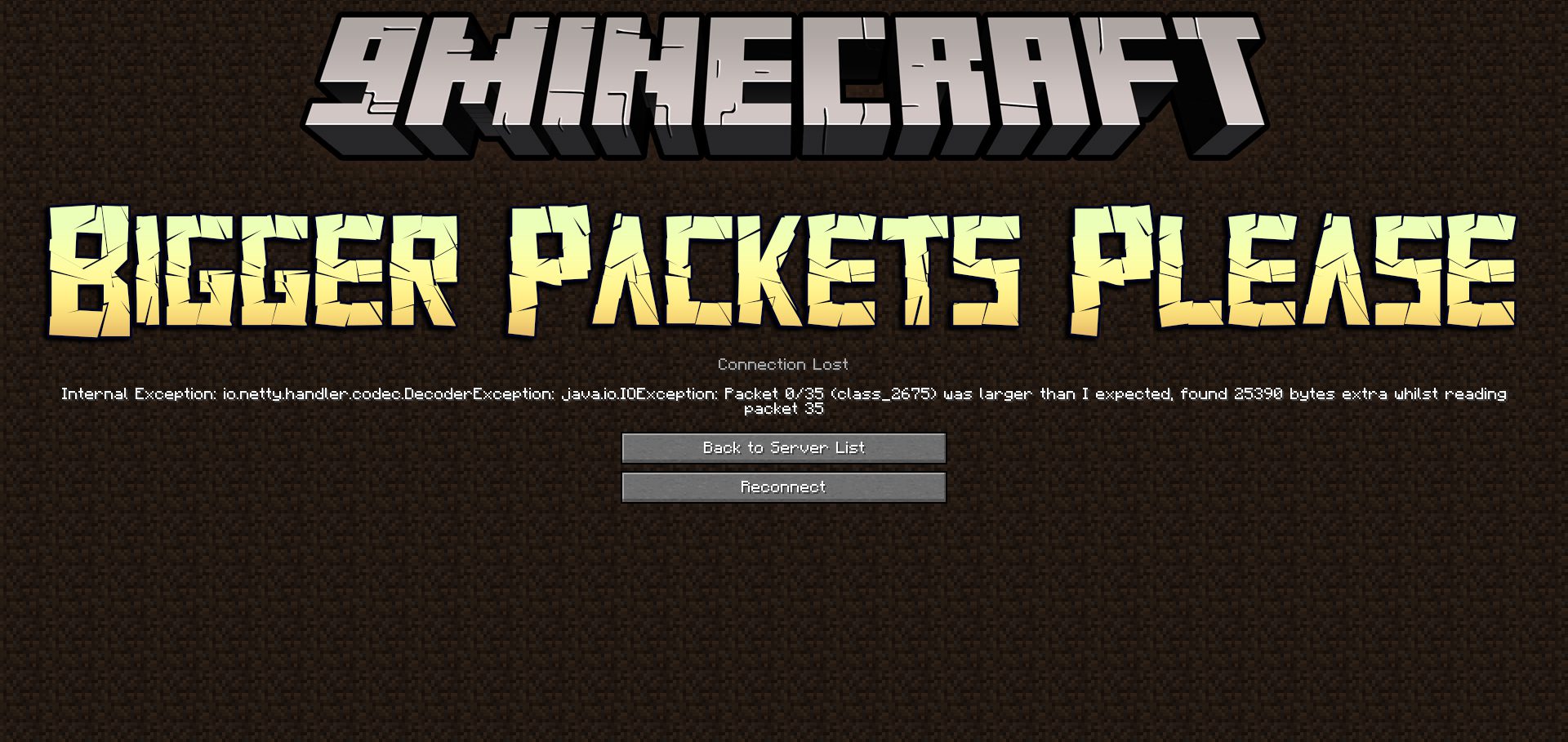 Bigger Packets Please Mod (1.12.2, 1.7.10) - Fixing Packet Size Too Large 1