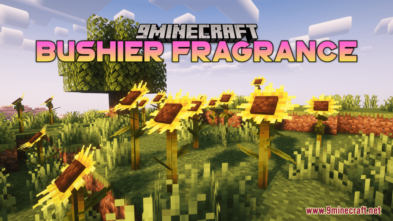 Bushier Fragrance Resource Pack (1.20.6, 1.20.1) - Texture Pack 1