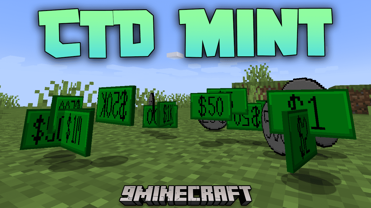 CTD Mint Mod (1.21, 1.20.1) - Unveiling The Currency Revolution In Minecraft 1