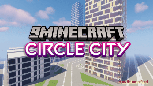 Circle City Map (1.21.1, 1.20.1) – Modern Metropolis Thumbnail