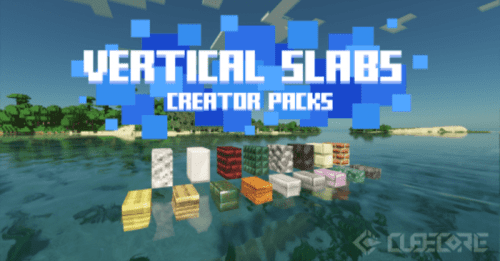 Creator Packs Addon (1.20) – MCPE/Bedrock Vertical Slabs Mod Thumbnail