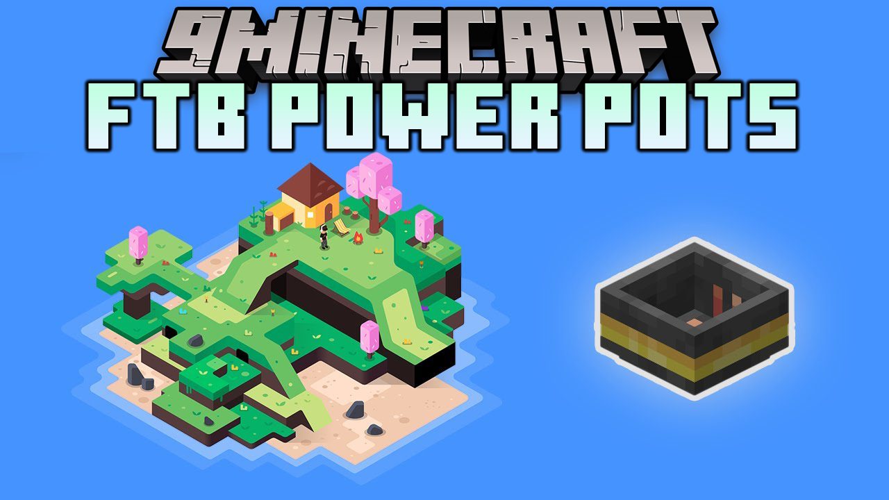 FTB Power Pots Mod (1.16.5) - Botany Pots But With Power 1