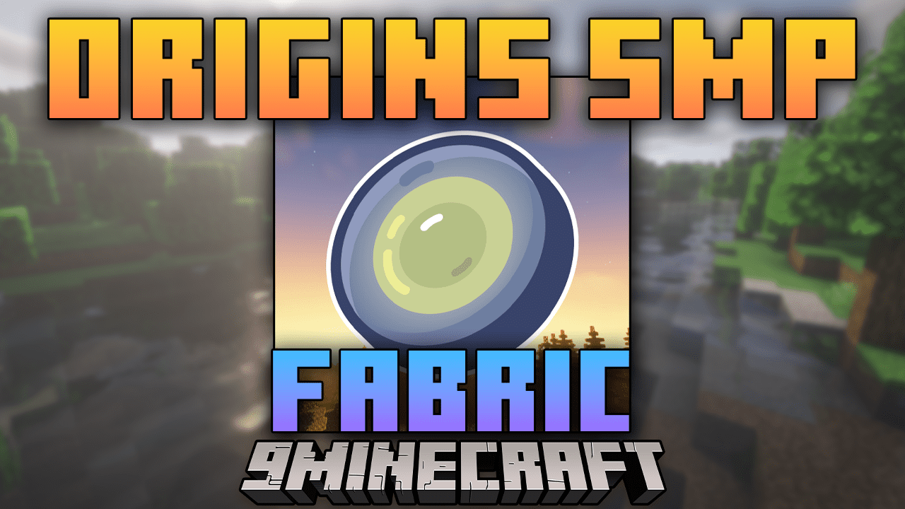 Origins SMP Fabric Modpack (1.19.2, 1.16.5) - Explore Limitless Possibilities 1