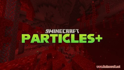 Particles+ Resource Pack (1.20.6, 1.20.1) – Texture Pack Thumbnail